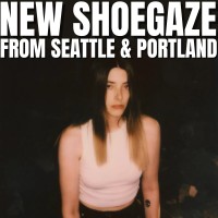 New_Shoegaze_from_Seattle_Portland_2.jpg
