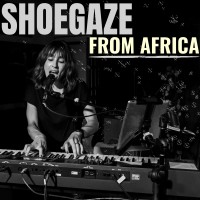 Shoegaze_from_Africa_2.jpg