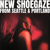 New_Shoegaze_from_Seattle_Portland_2.jpg